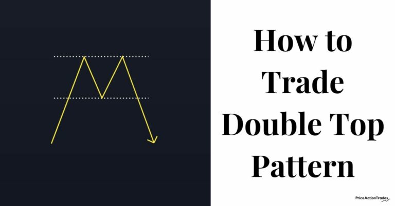 Complete Guide to Double Top Chart Pattern